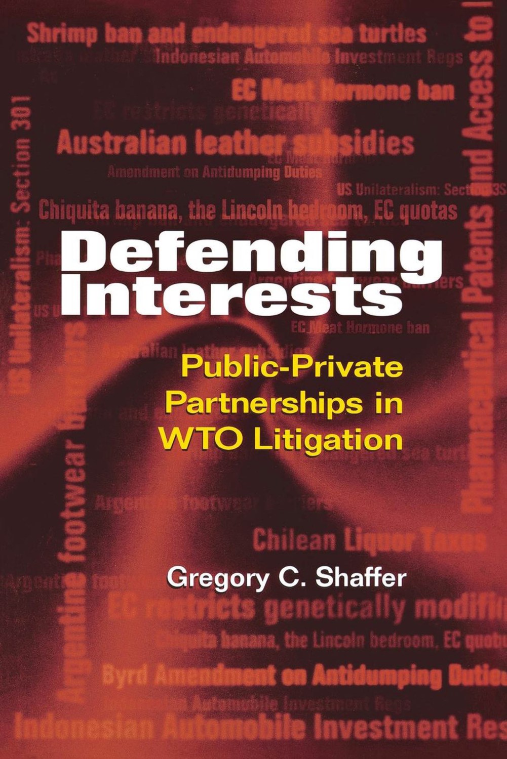 Cover: Defending Interests