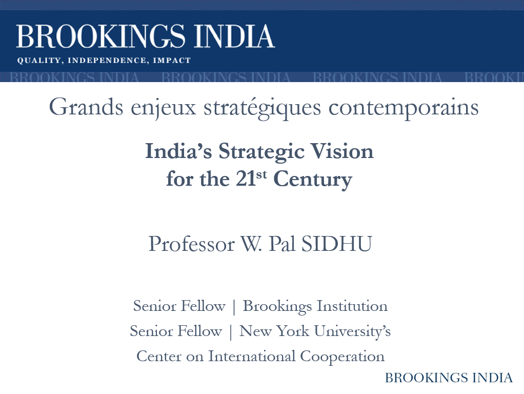 India's Strategic Vision for the 21st C