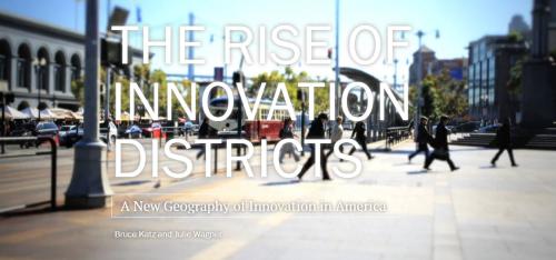 The Rise of Innovation Districts