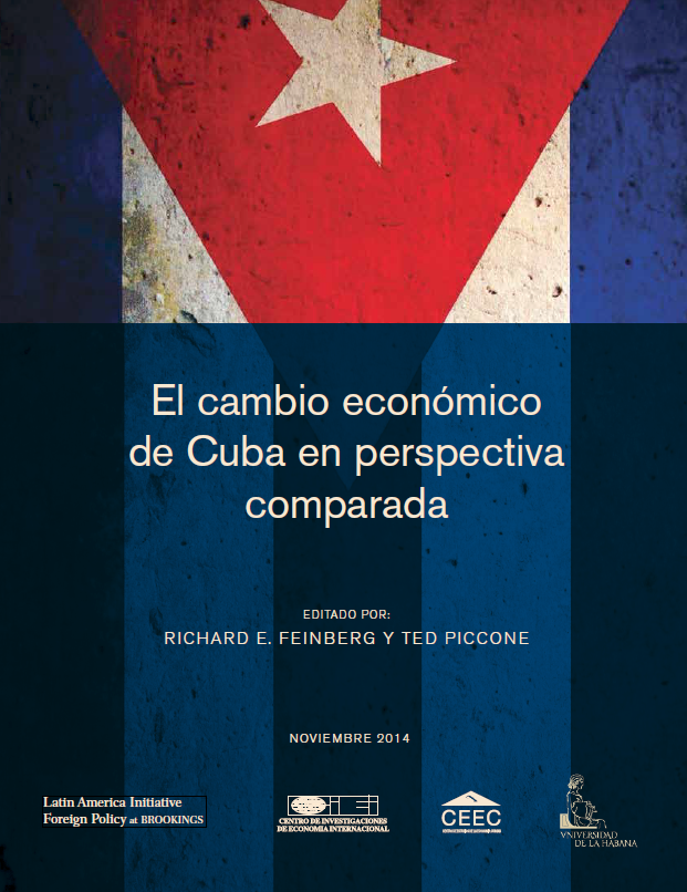 "El Cambio Económico de Cuba en Perspectiva Comparada" editado por Richard Feinberg y Theodore Piccone
