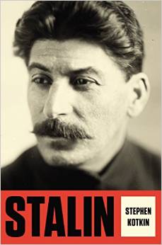 "Stalin: Volume I: Paradoxes of Power, 1878-1928" by Stephen Kotkin