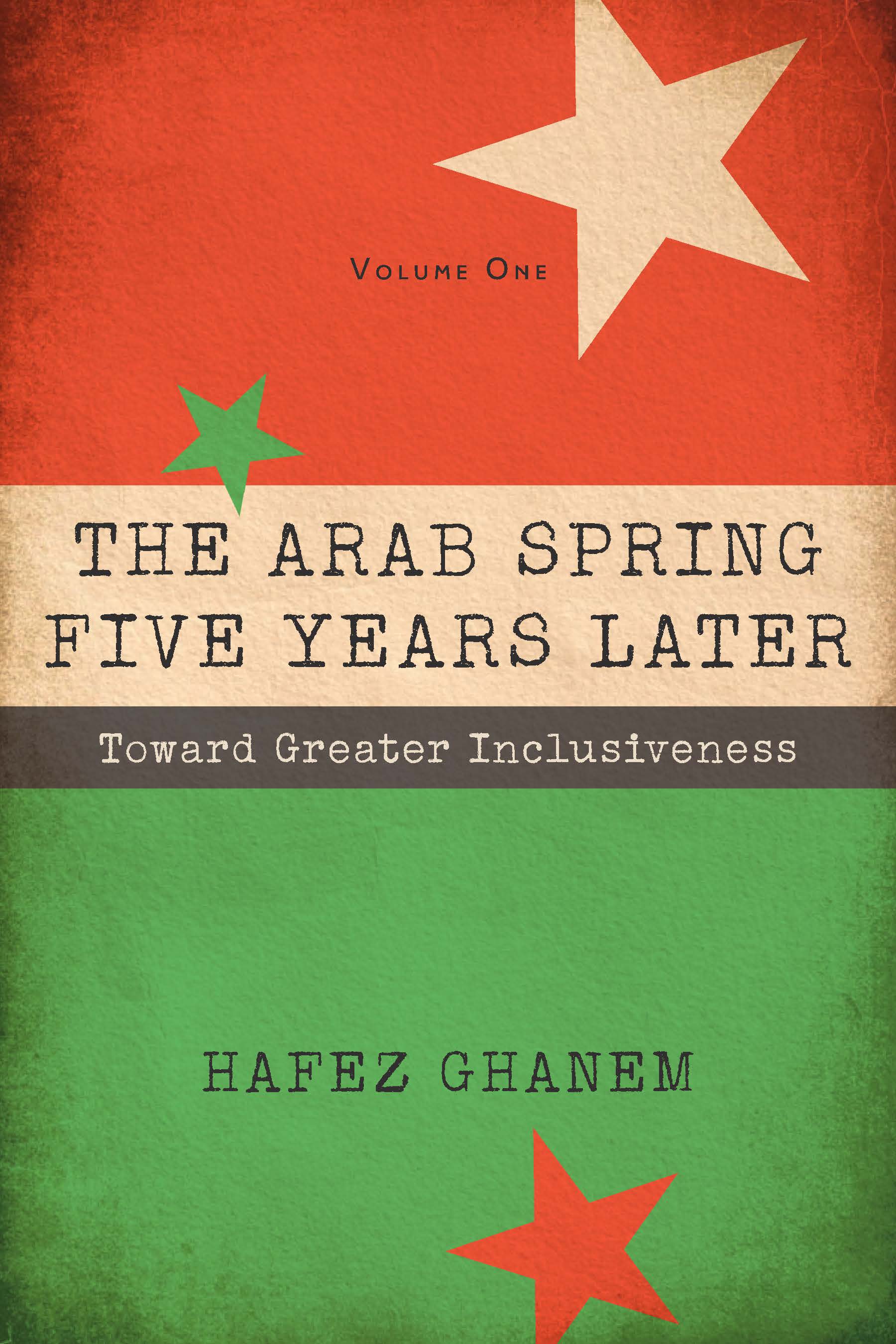 Arab Spring 5 Years Later Vol 1