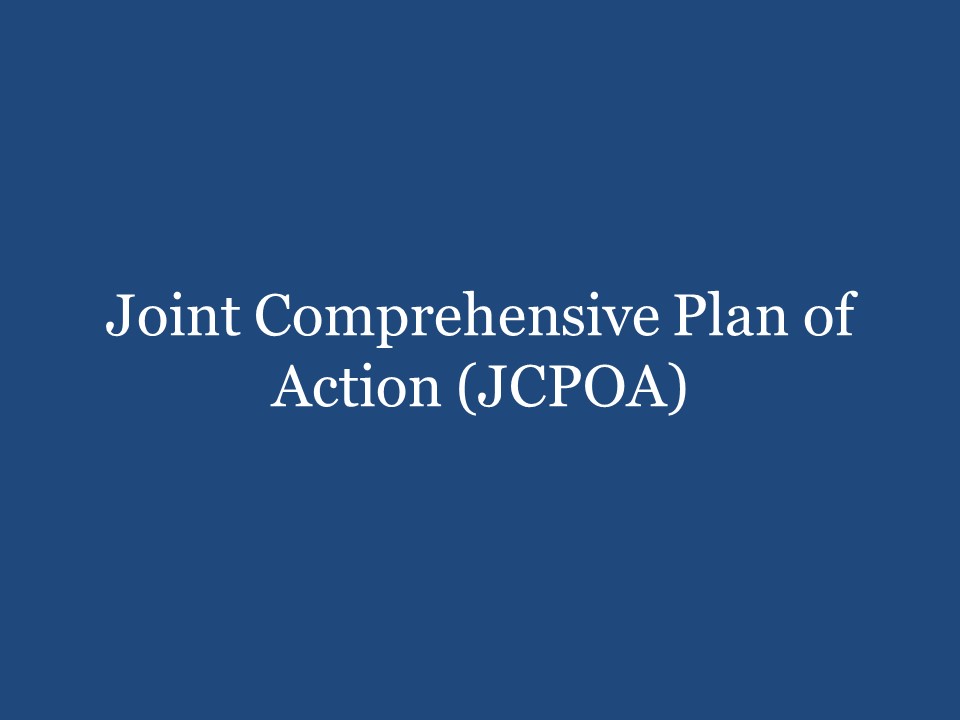 Joint Comprehensive Plan of Action (JCPOA)