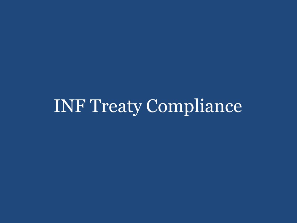INF Treaty Compliance
