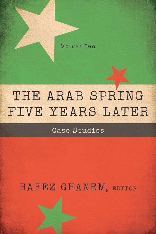 The Arab Spring Five Years Later Vol 2 Brookings