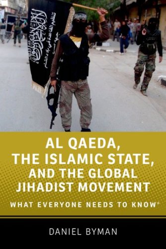 Al Qaeda, the Islamic State, and the Global Jihadist Movement: What Everyone Needs to Know cover image