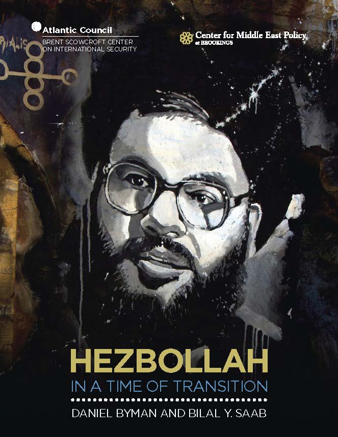 Hezbollah in a Time of Transition 1