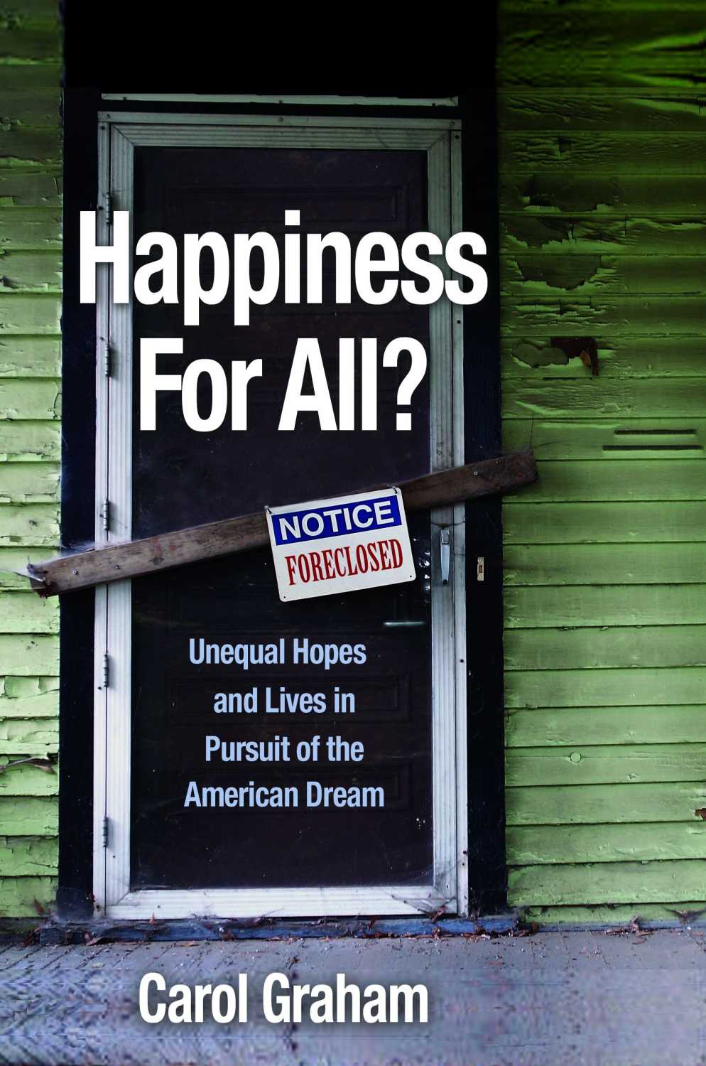 Happiness for All?