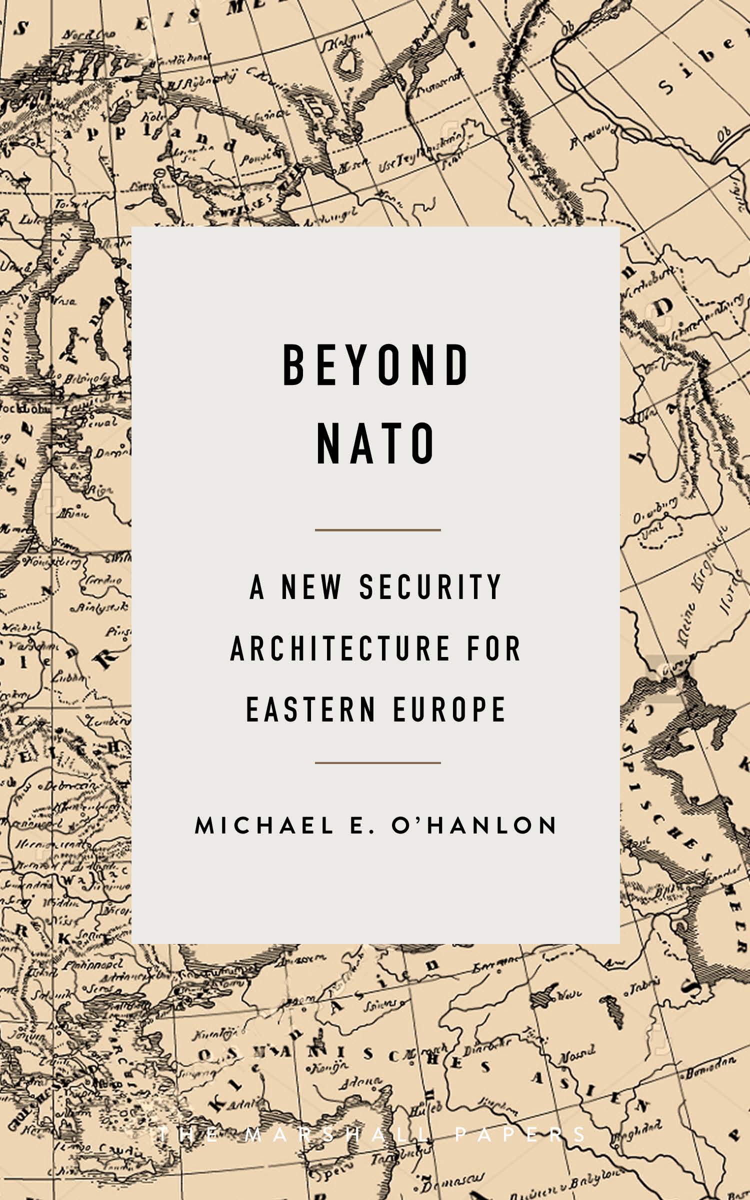 Image result for BEYOND NATO Michael O'Hanlon