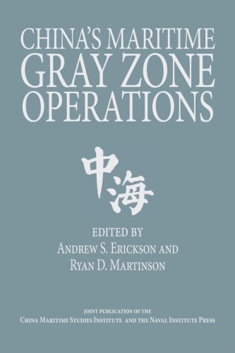 Cover of book China's Maritime Gray Zone Operations