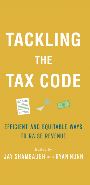 Tackling the tax code: Efficient and equitable ways to raise revenue