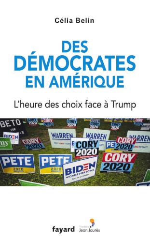 Cover Des democrates en Amerique Celia Belin