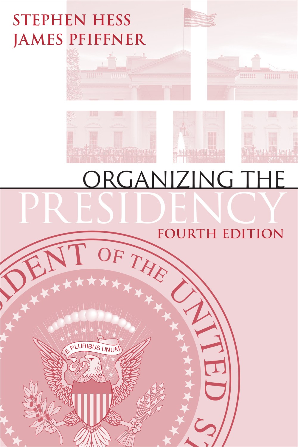 Cvr: Organizing the Presidency
