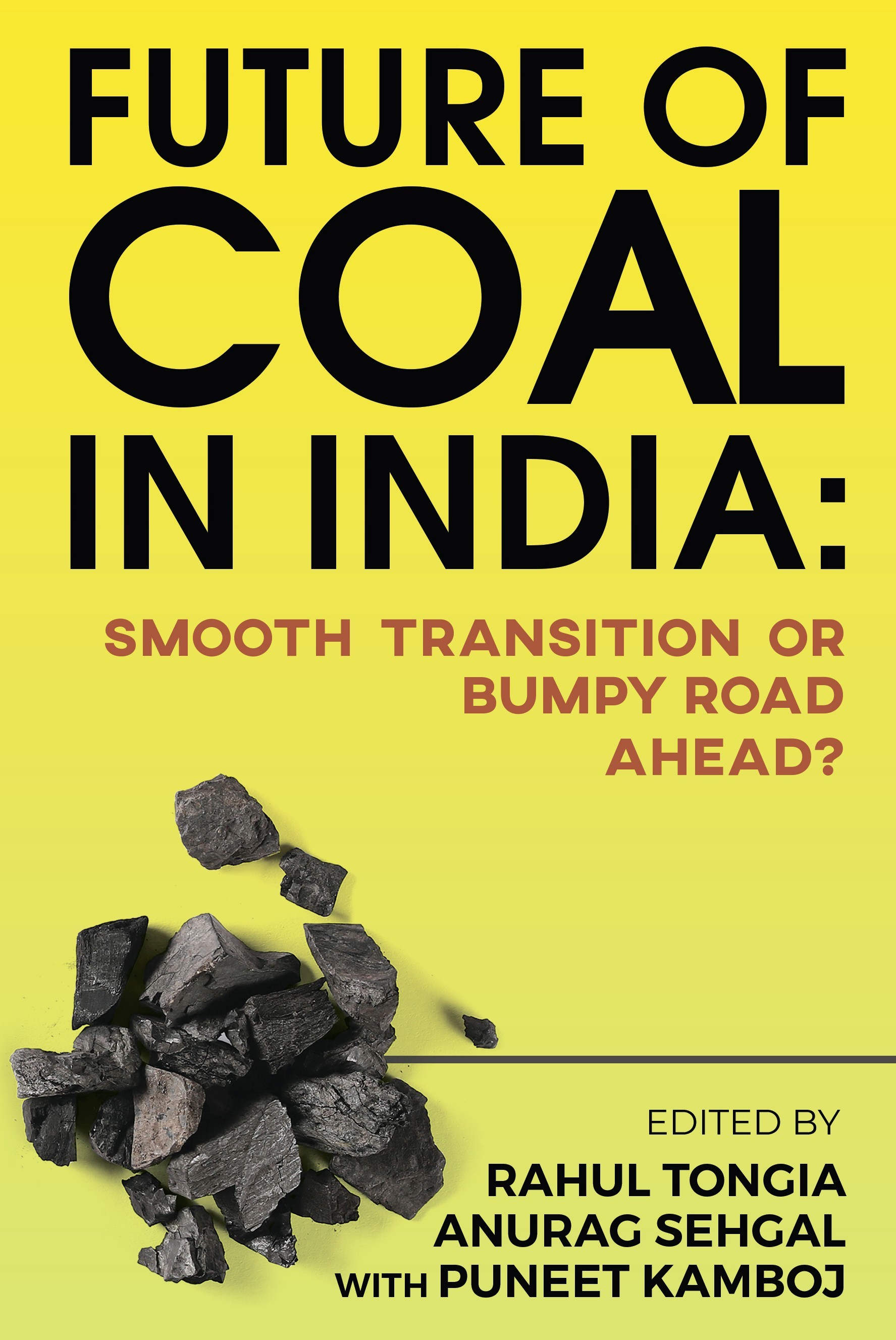 Future of Coal in India: Smooth Transition or Bumpy Road Ahead?