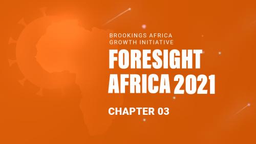Foresight Africa 2021 Chapter 3