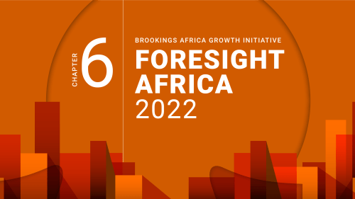 Foresight Africa 2022, chapter 6