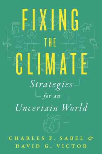 Fixing the Climate: Strategies for an Uncertain World cover