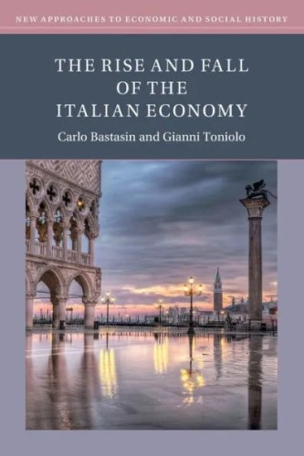 The Rise and Fall of the Italian Economy cover