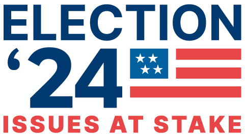 Election '24: Issues at Stake