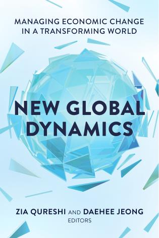 Book cover for "New Global Dynamics: Managing Economic Change in a Transforming World"