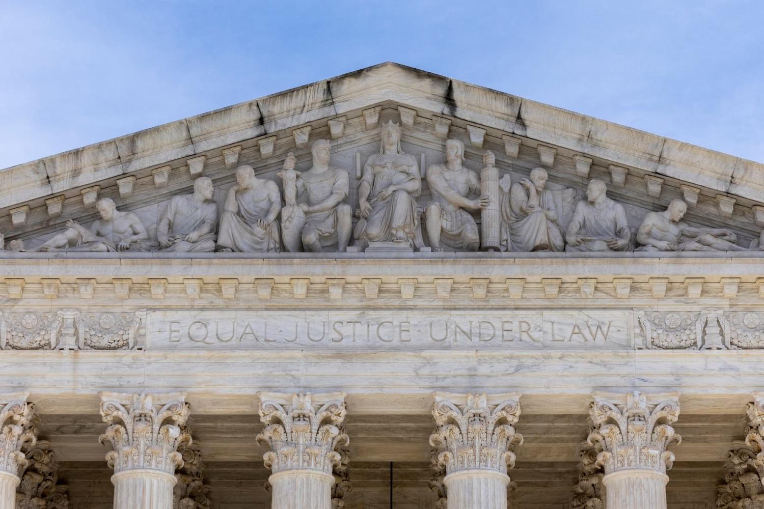 "Equal Justice Under Law," carved under the pediment of the United States Supreme Court building, Washington, D.C. REUTERS/Amanda Andrade-Rhoades