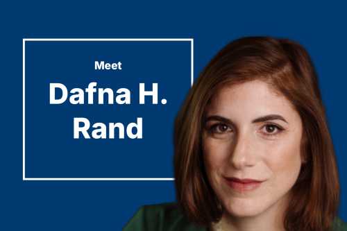 Meet Dafna H. Rand