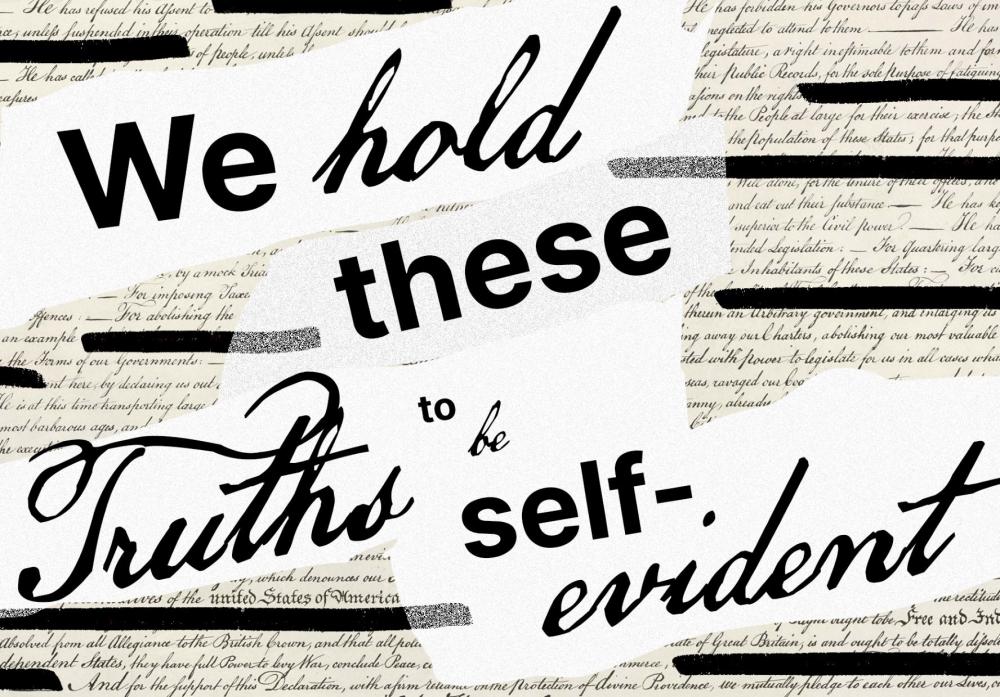 "We hold these truths to be self-evident"