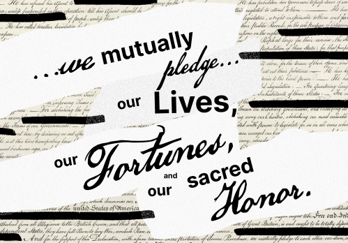 illustration, "we mutually pledge ... our lives, our fortunes, and our sacred honor"
